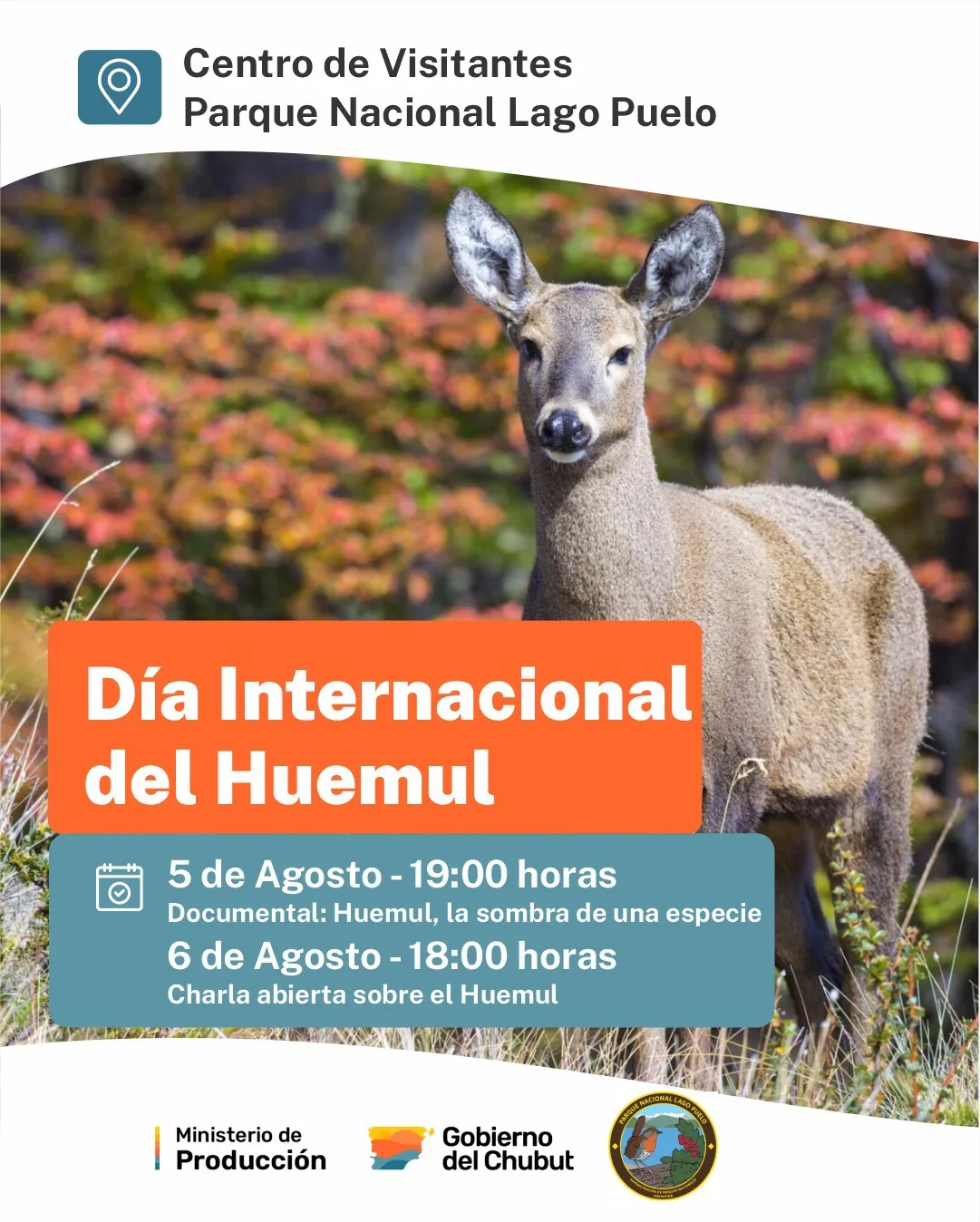 En Lago Puelo se conmemora el dia internacional del Huemul