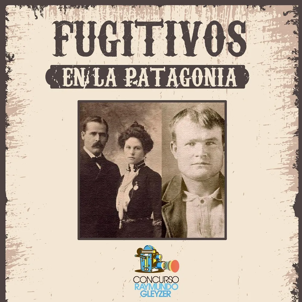 Cartel Fugitivos en la Patagonia
