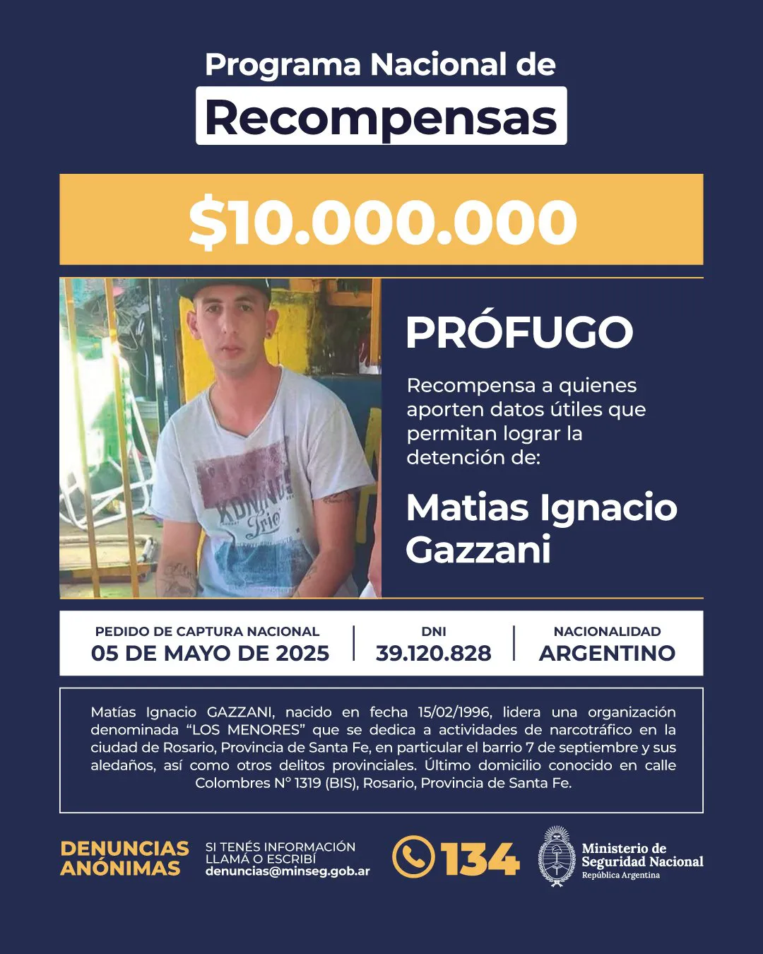 Recompensa por Matías Gazzani, líder de "Los Menores"