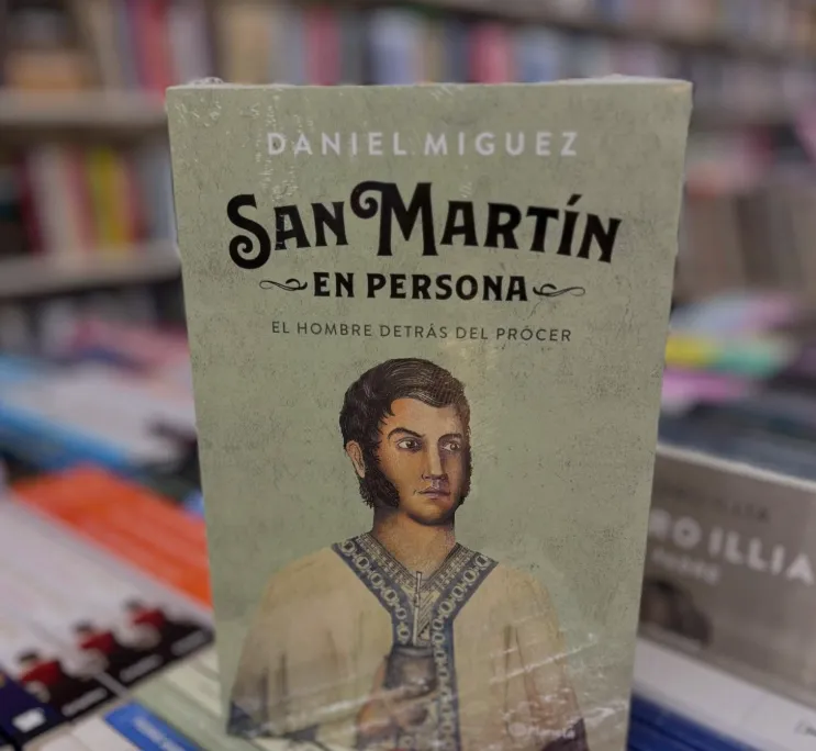 Libro "San Martín en persona" de Daniel Míguez Libro "San Martín en persona" de Daniel Míguez